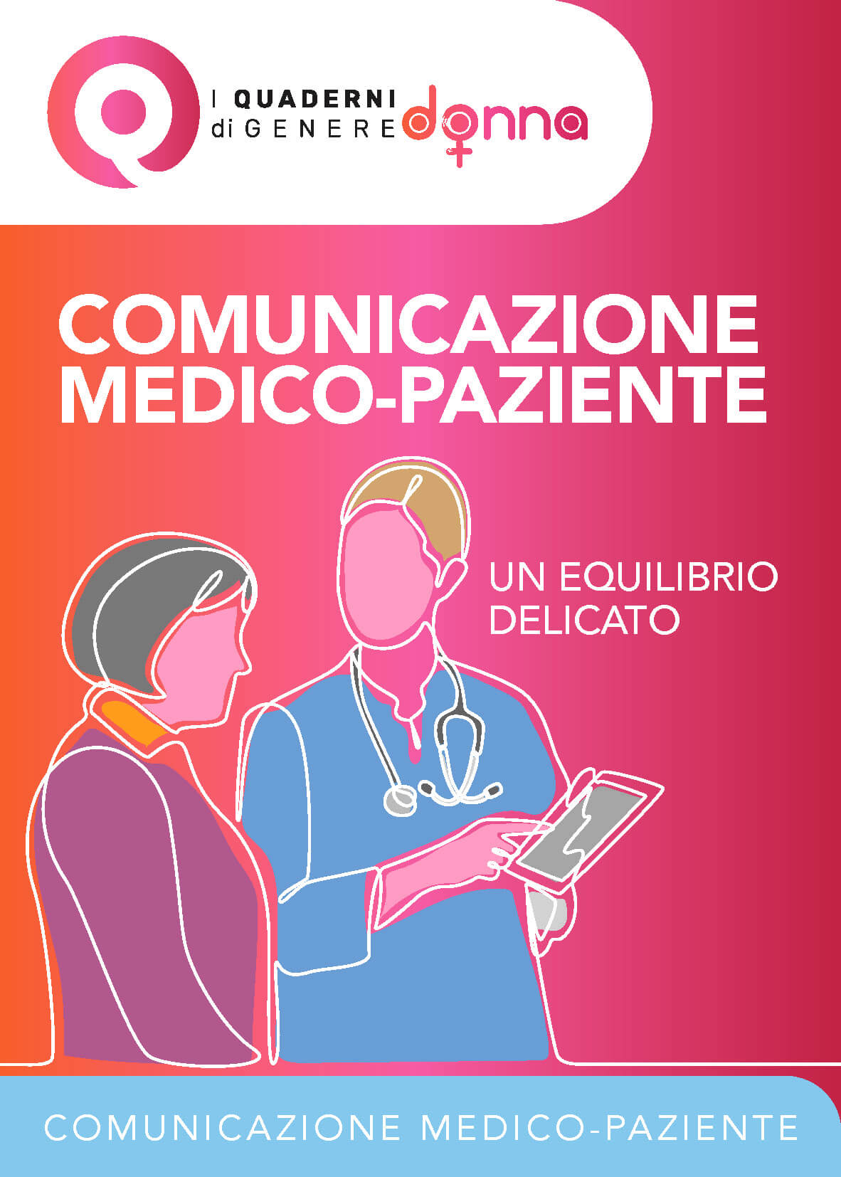 quaderno pdf genere donna comunicazione medico paziente un equilibrio delicato