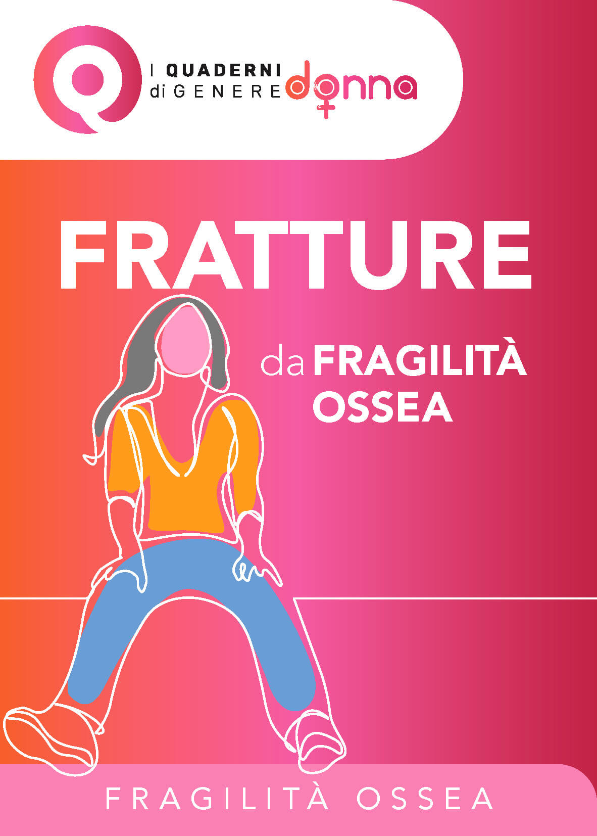 quaderno pdf genere donna fratture da fragilità ossea